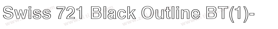 Swiss 721 Black Outline BT(1)字体转换